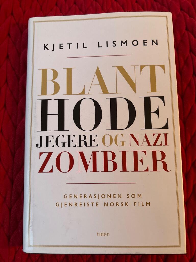 Blant hodejegere og nazizombier - generasjonen som gjenreiste norsk film