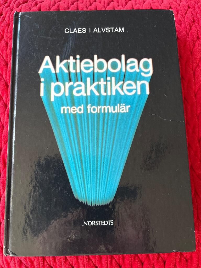 Aktiebolag i praktiken : med formul&auml;r