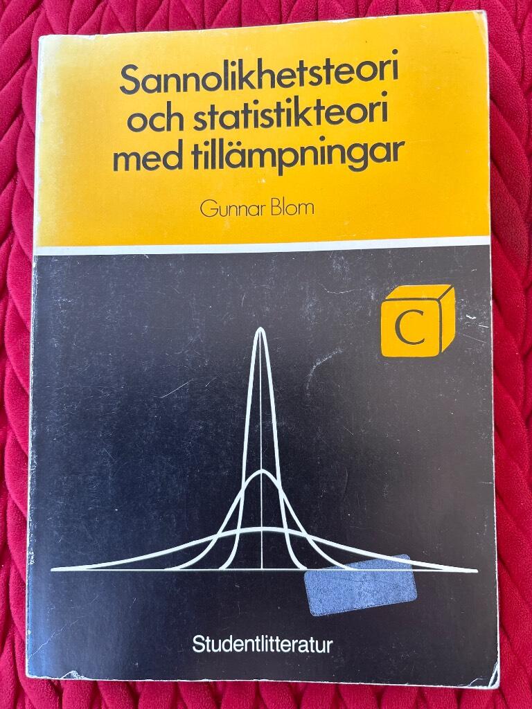 Sannolikhetsteori och statistikteori med till&auml;mpningar