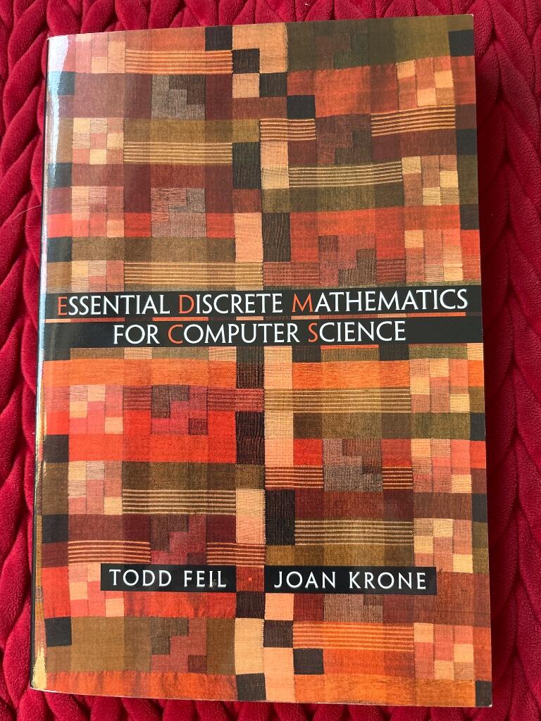 Essential discrete mathematics for computer science