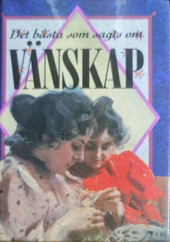 Det b&auml;sta..v&auml;nskap