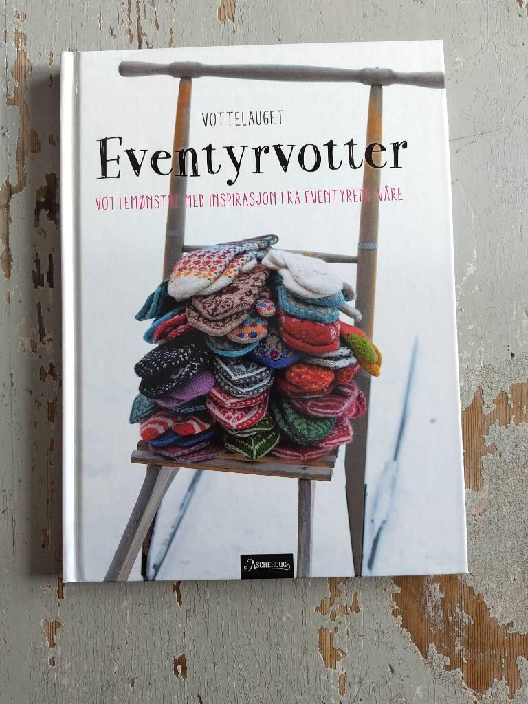 Eventyrvotter : [vottem&oslash;nstre med inspirasjon fra eventyrene v&aring;re]