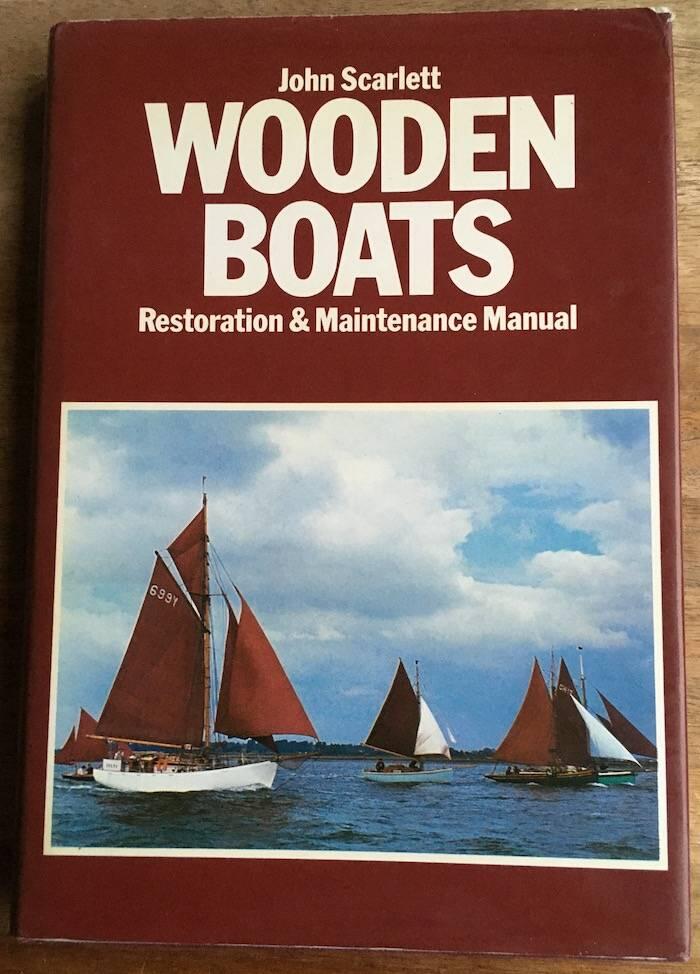 Wooden boats - restoration & maintenance manual