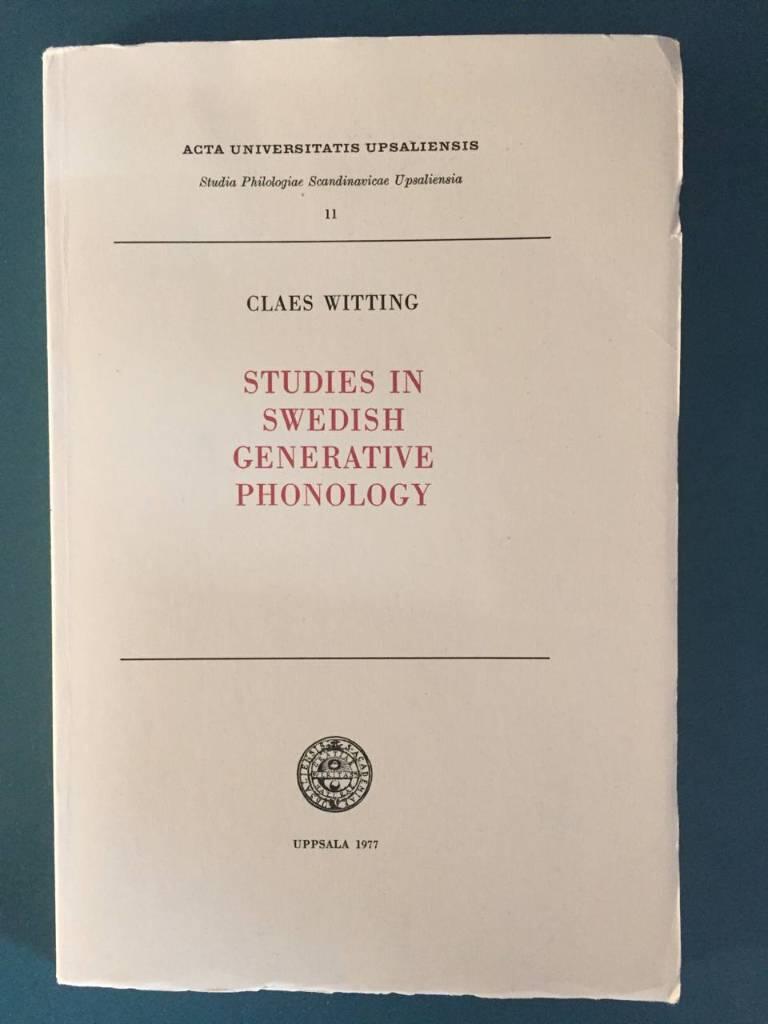 Studies in Swedish generative phonology