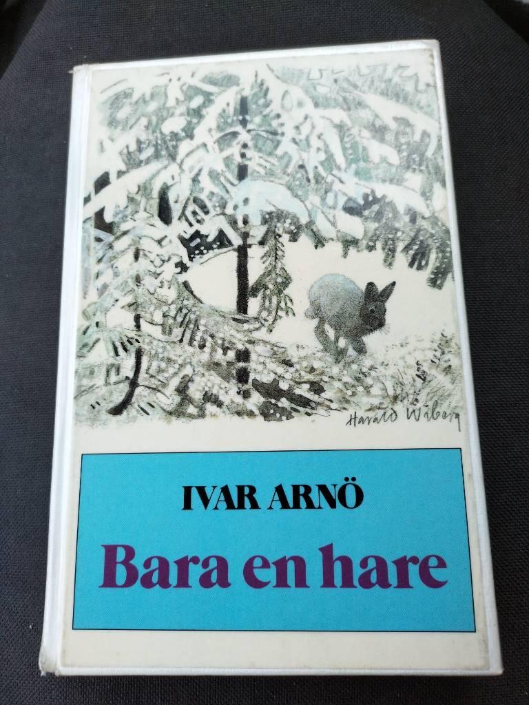 Bara en hare : jakt- och fiskeber&auml;ttelser