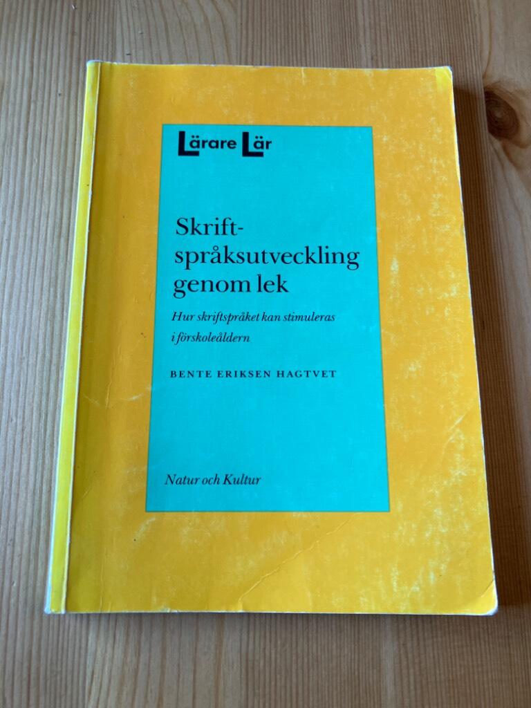 L&auml;rare L&auml;r/Skriftspr&aring;ksutveckling genom lek