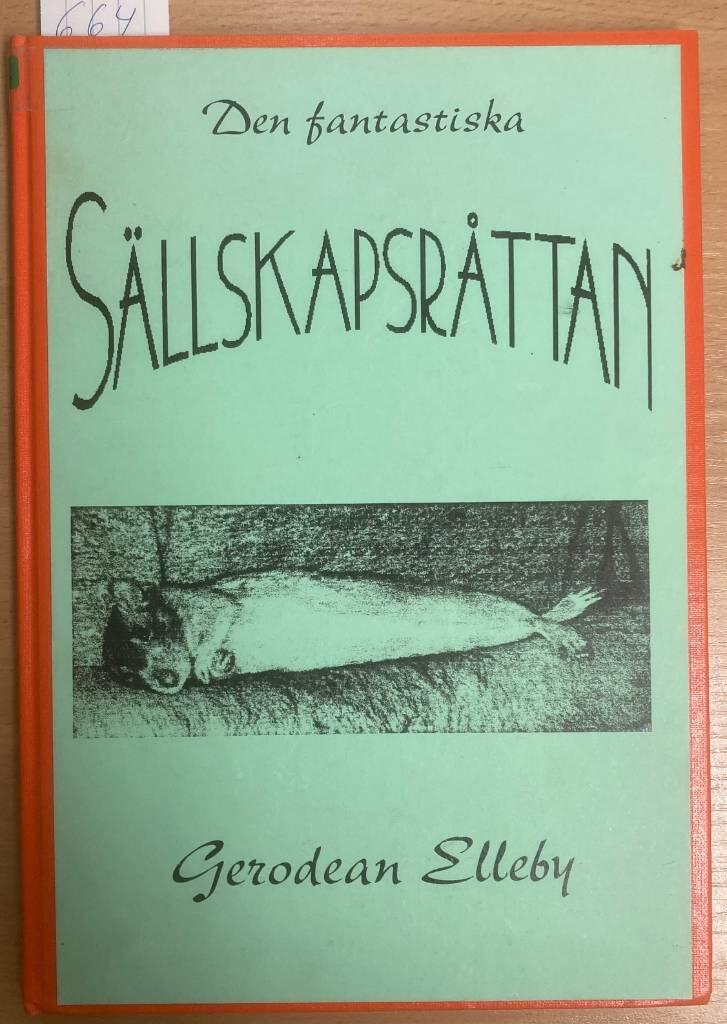 Den fantastiska s&auml;llskapsr&aring;ttan