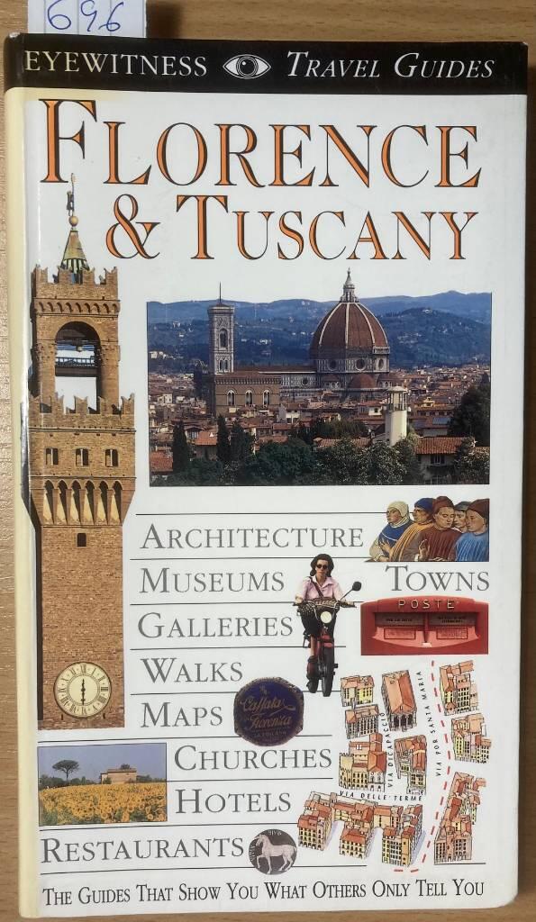 Florence and Tuscany