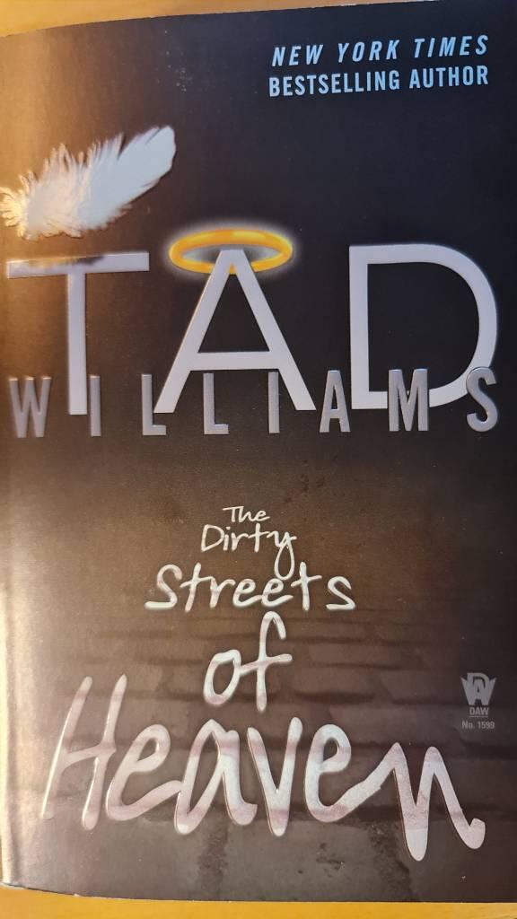 The dirty streets of heaven