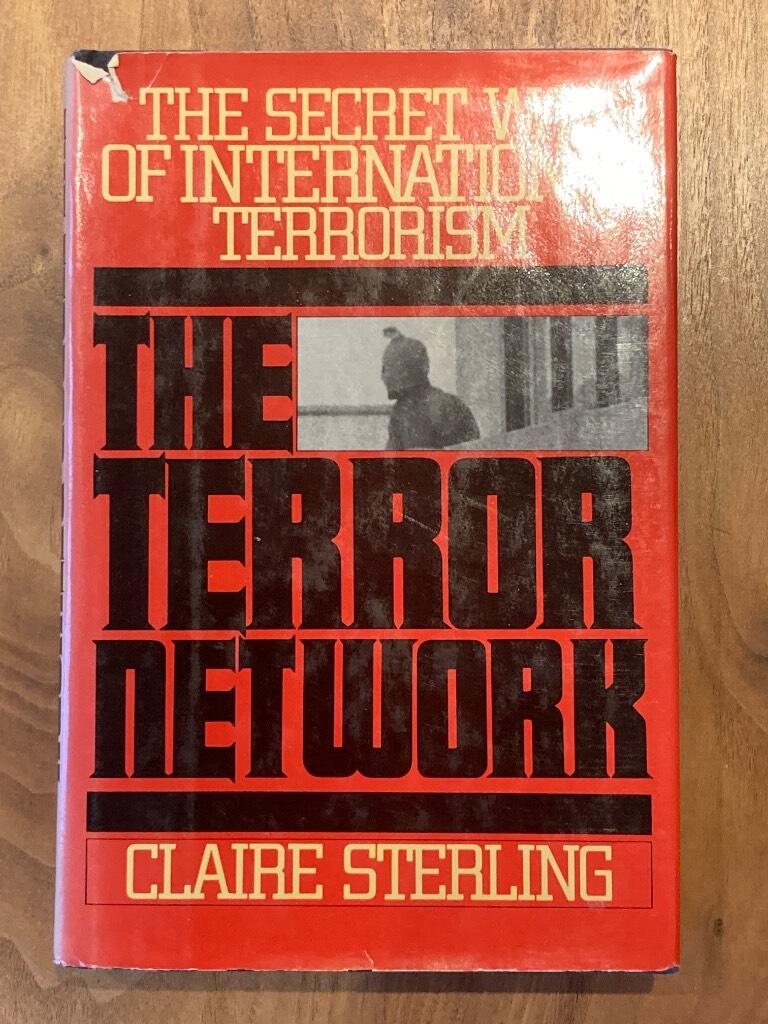 The terror network - the secret war of international terrorism