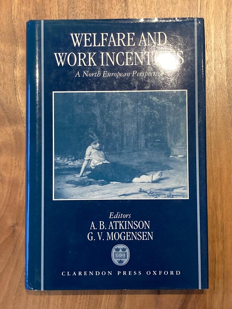 Welfare and work incentives - a North European perspective