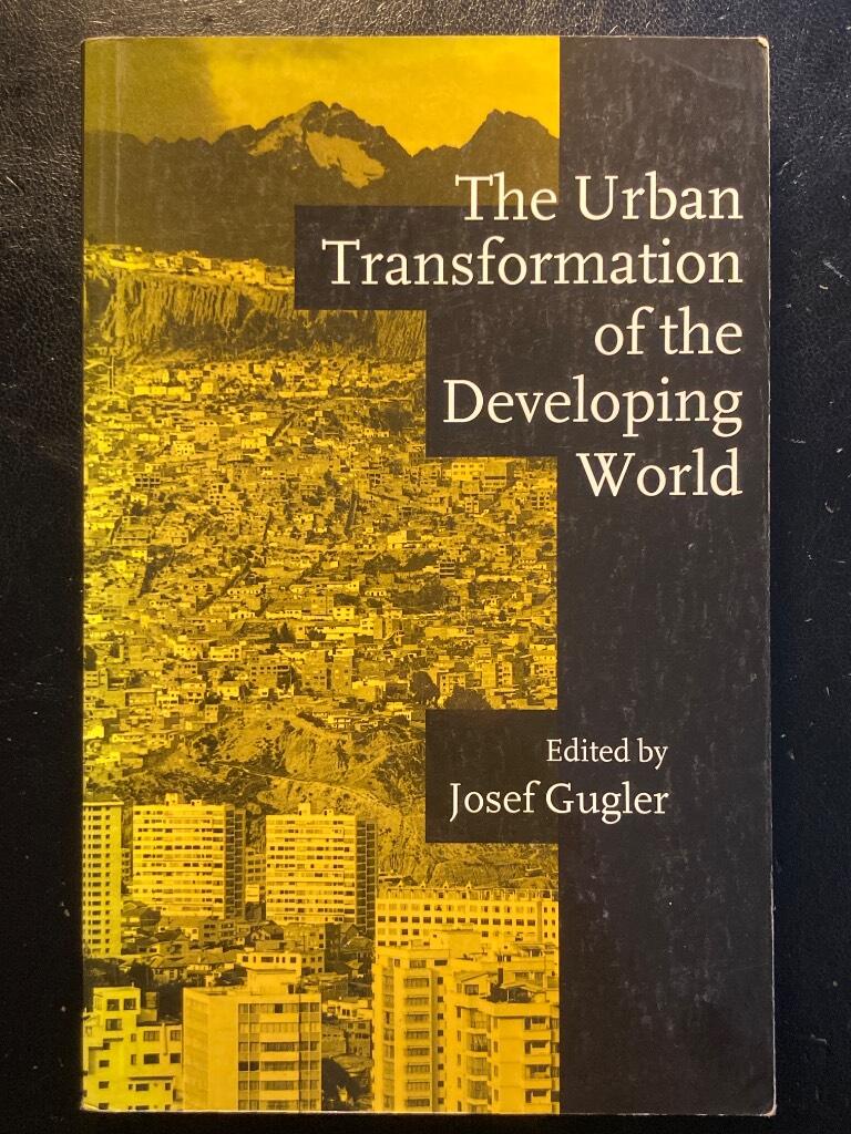 The urban transformation of the developing world