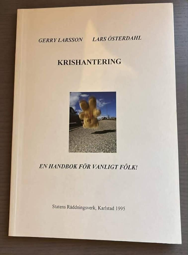 Krishantering : en handbok f&ouml;r vanligt f&ocirc;lk!