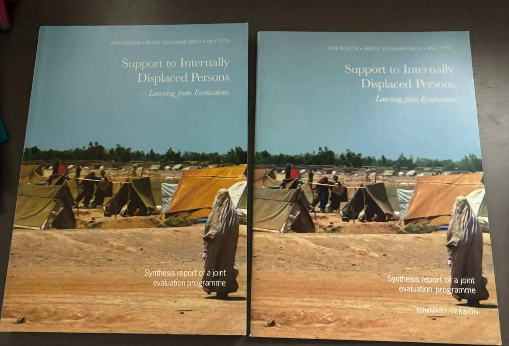 Support to internally displaced persons [Elektronisk resurs] : learning from evaluations : synthesis report of a joint evaluation programme