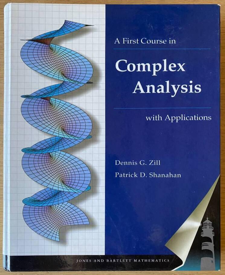 A first course in complex analysis with applications