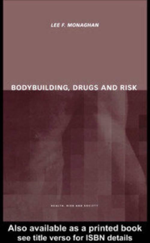 Bodybuilding, drugs and risk