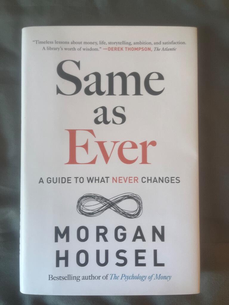 Same as Ever: A Guide to What Never Changes