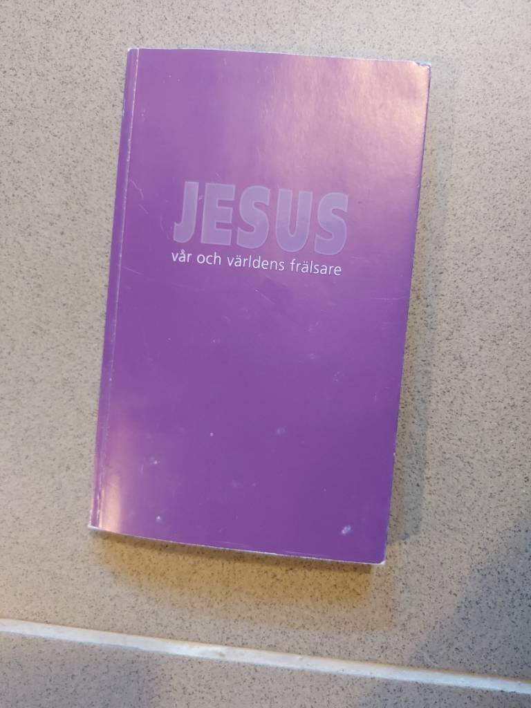 Jesus : v&aring;r och v&auml;rldens fr&auml;lsare : utgiven till Link&ouml;pings stifts synodalm&ouml;te 2005, m&ouml;te f&ouml;r diakoner och pr&auml;ster, 13-15 september 2005