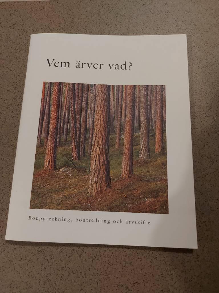 Vem &auml;rver vad? : bouppteckning, boutredning och arvskifte