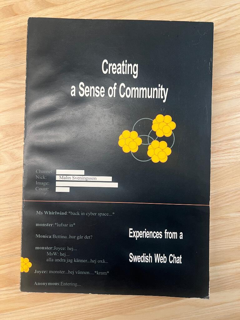 Creating a sense of community : experiences from a Swedish web chat