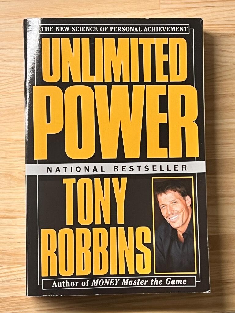 Unlimited power : the new science of personal achievement
