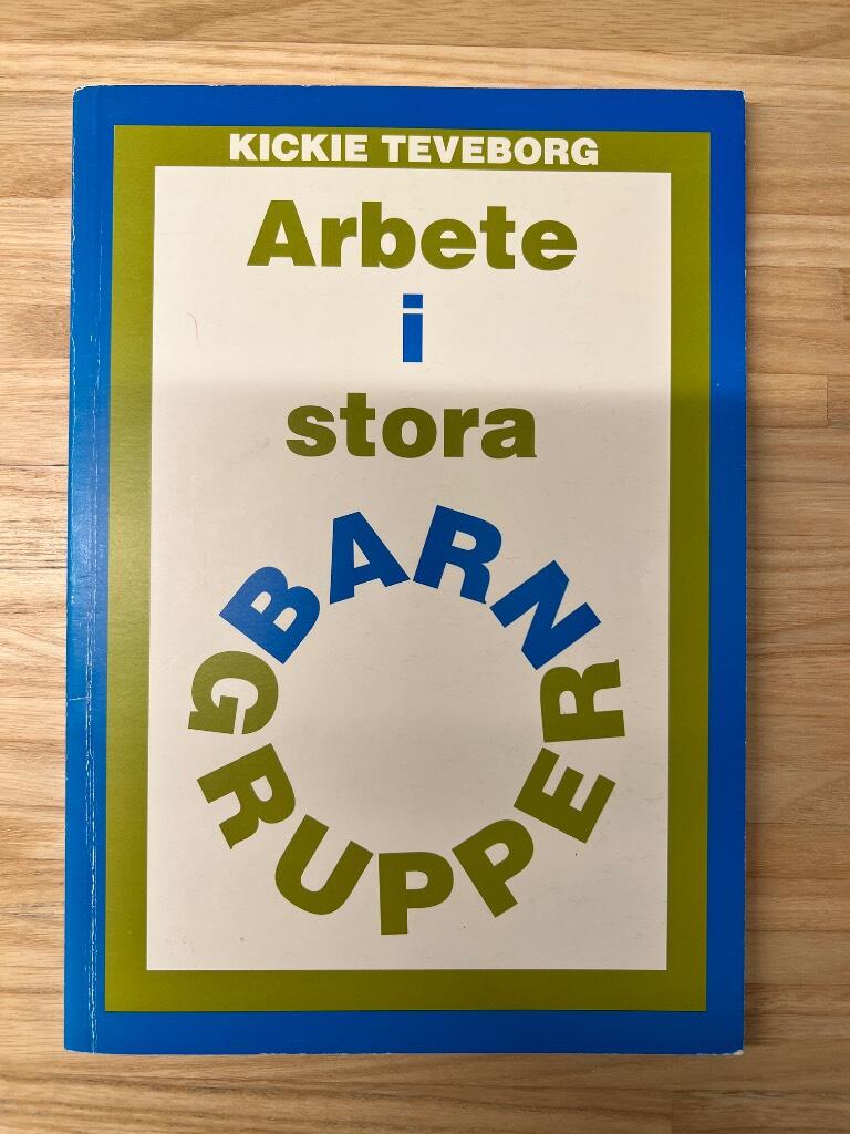 Arbete i stora barngrupper