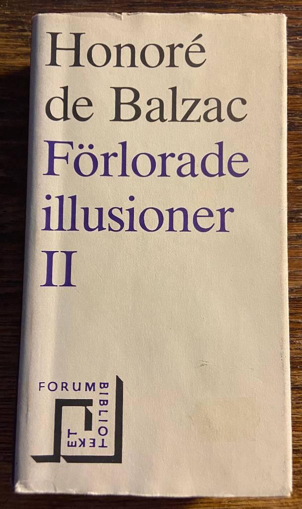 F&ouml;rlorade illusioner ii