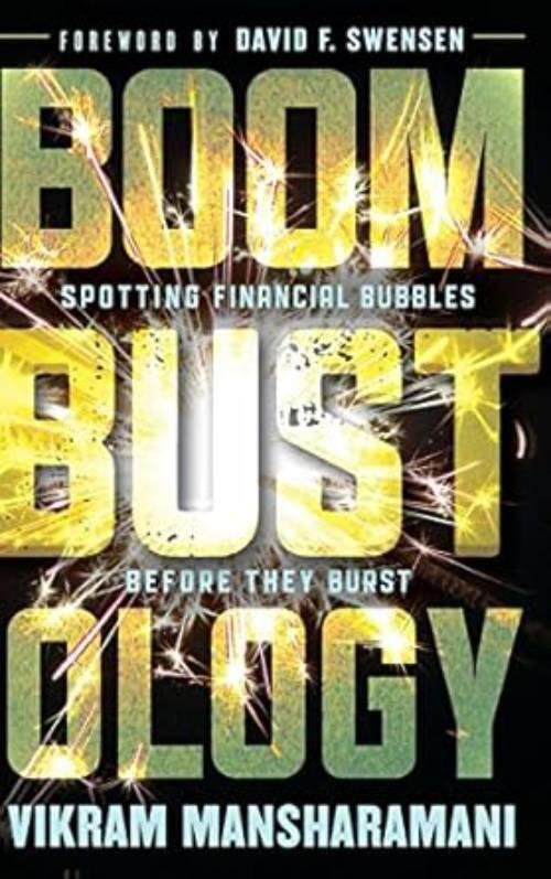 Boombustology: Spotting Financial Bubbles Before They Burst
