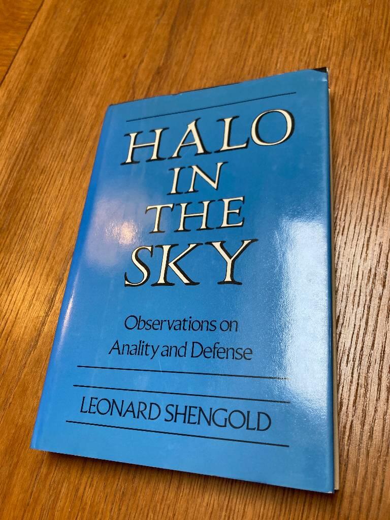 Halo in the sky - observations on anality and defense