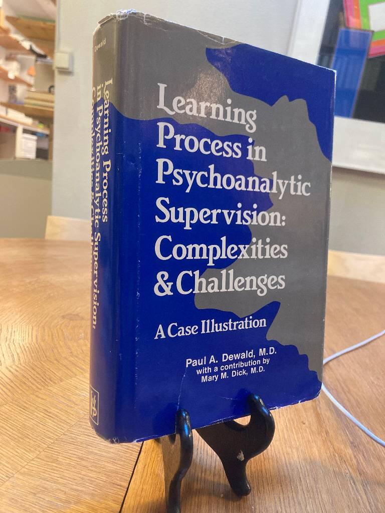 Learning process in psychoanalytic supervision - complexities and challenges : a case illustration