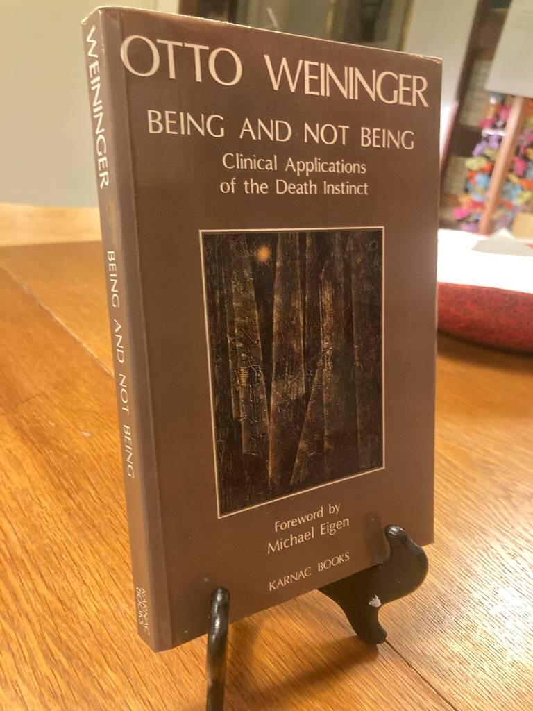 Being and not being - clinical applications of the death instinct