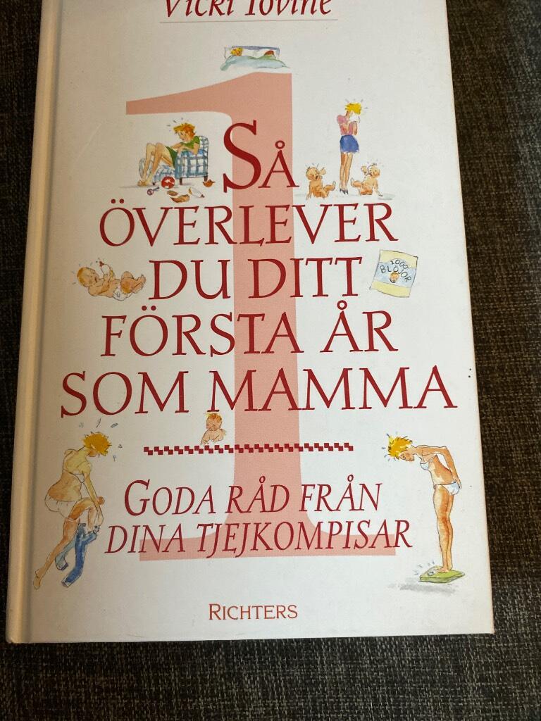 S&aring; &ouml;verlever du ditt f&ouml;rsta &aring;r som mamma