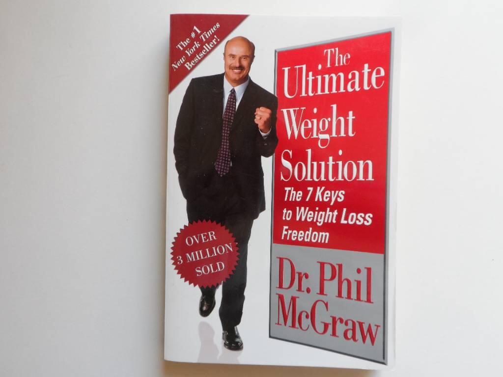 The ultimate weight solution : the 7 keys to weight loss freedom