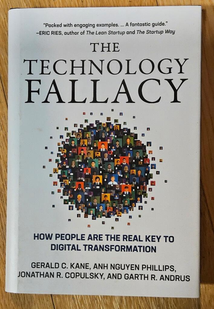 The technology fallacy - how people are the real key to digital transformation