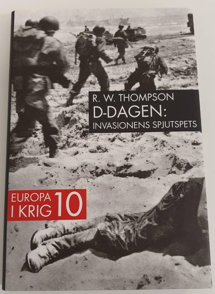D-dagen : invasionens spjutspets