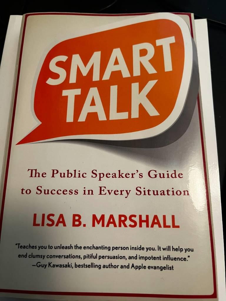 Smart talk - the public speaker's guide to success in every situation