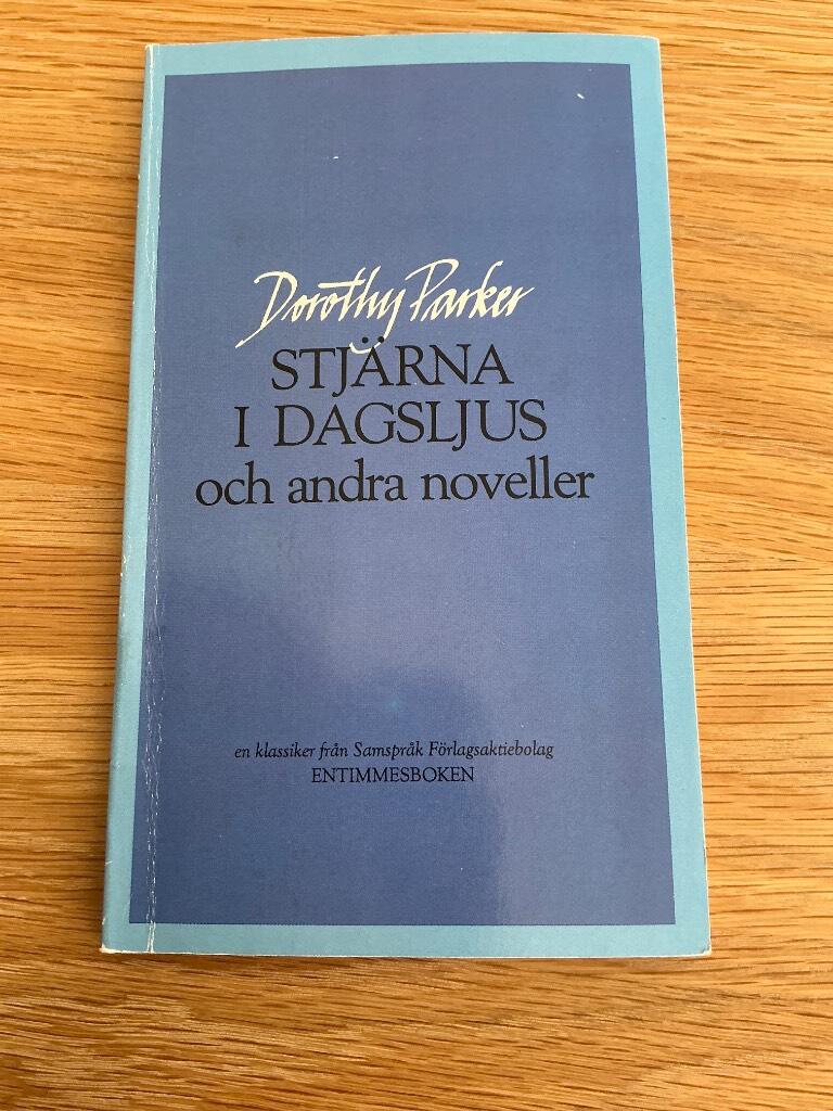 Stj&auml;rna i dagsljus och andra noveller