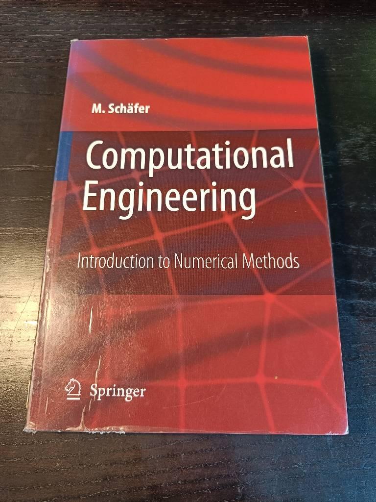 Computational Engineering - Introduction to Numerical Methods