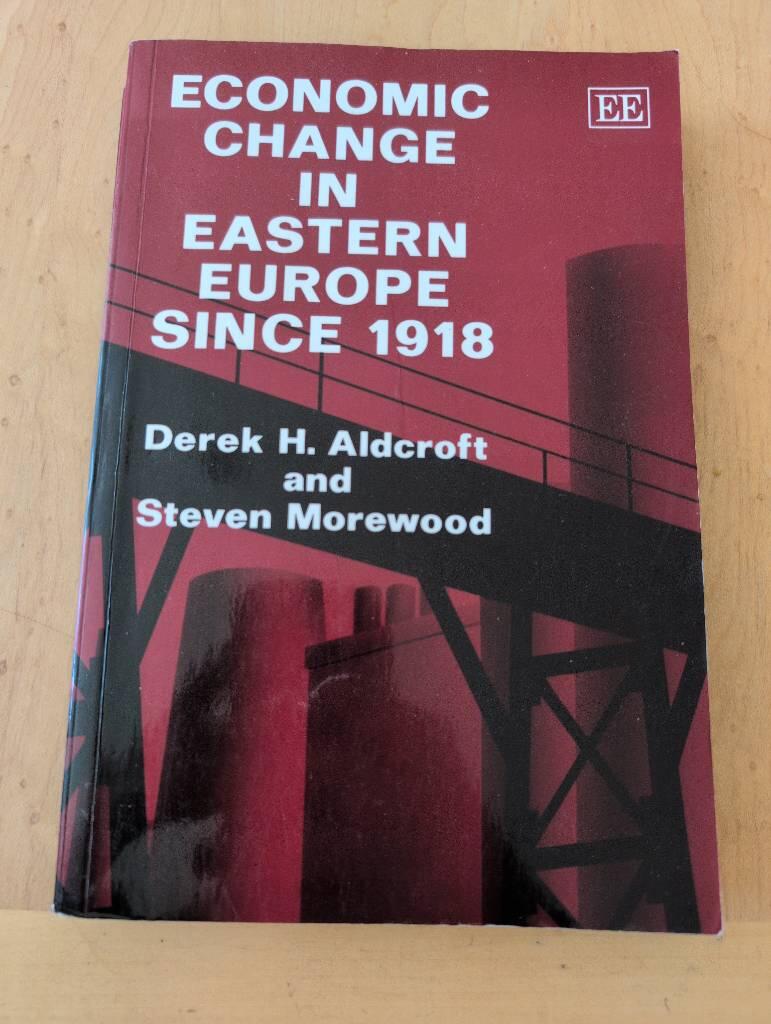 Economic change in Eastern Europe since 1918