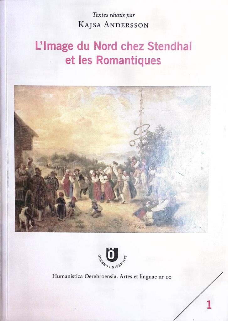 L'image du Nord chez Stendhal et les romantiques