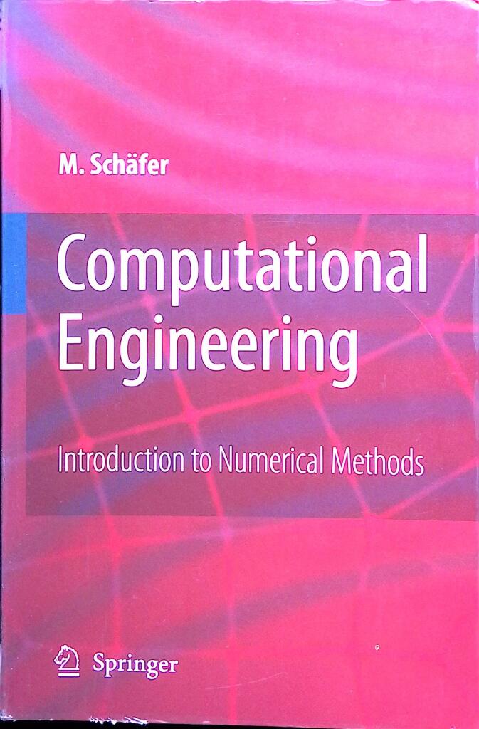 Computational Engineering - Introduction to Numerical Methods
