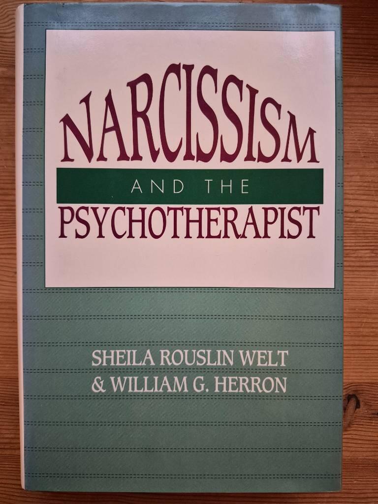 Narcissism and the psychotherapist