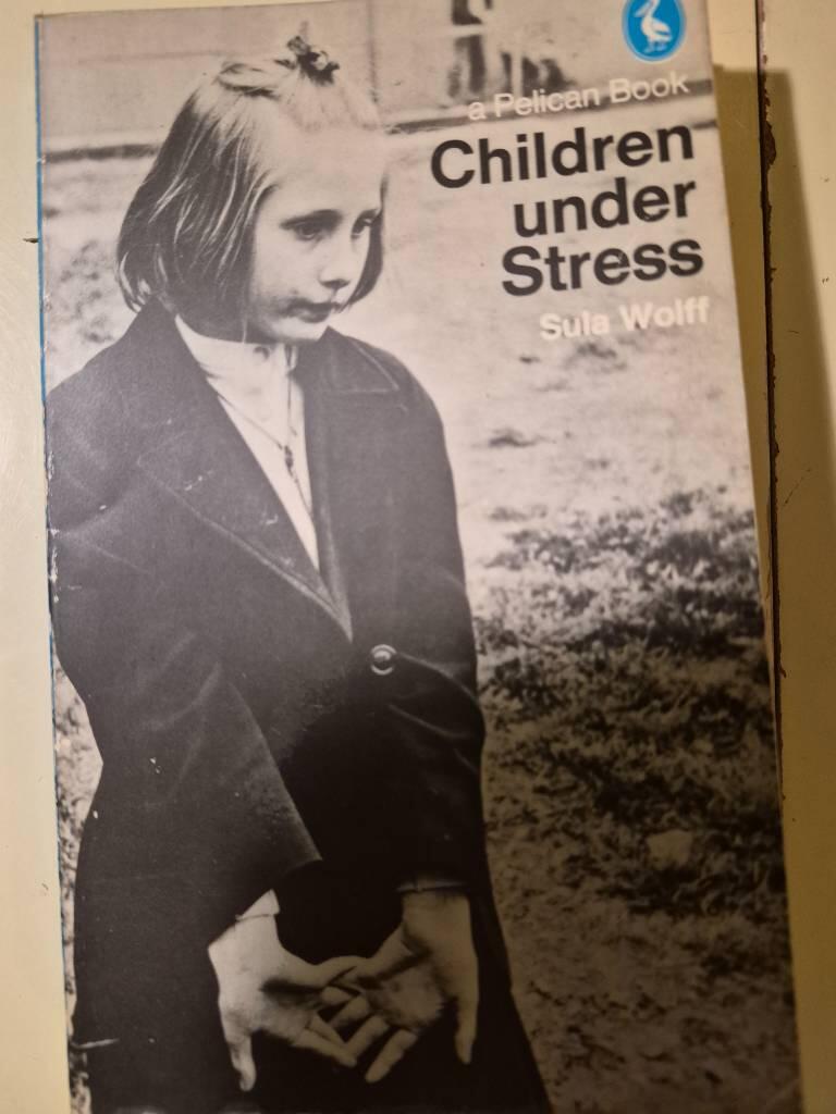 Children under stress