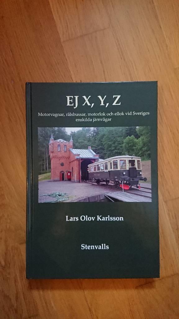 EJ X, Y, Z - motorvagnar, r&auml;lsbussar, motorlok och ellok vid Sveriges enskilda j&auml;rnv&auml;gar