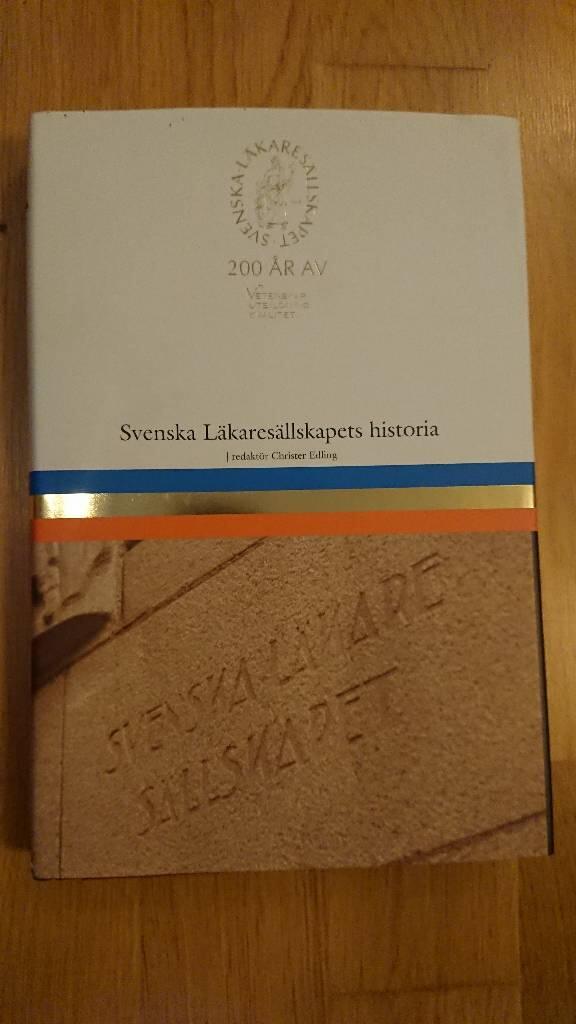 Svenska l&auml;kares&auml;llskapet 200 &aring;r : s&auml;llskapets historia 1958-2008