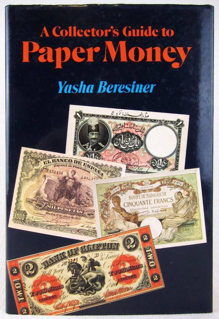 A collector's guide to paper money