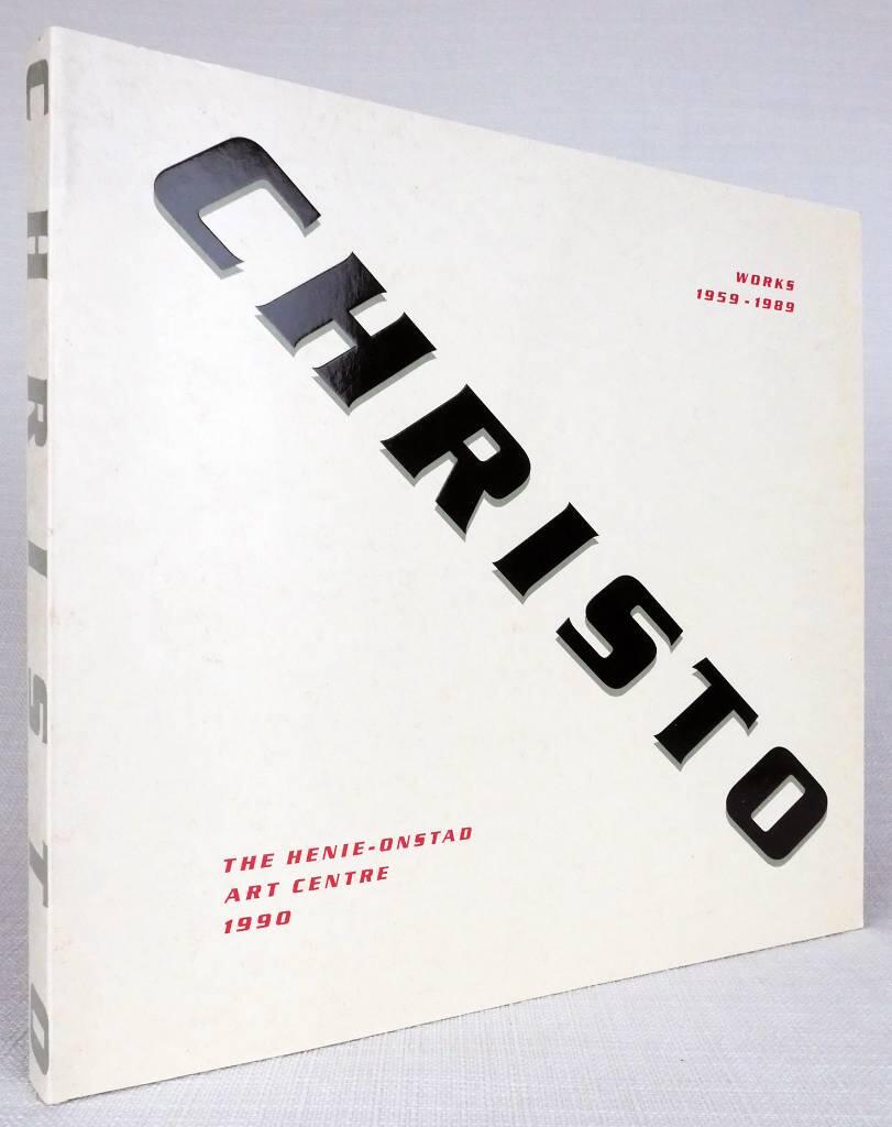 Christo : works 1959-1989 from the Lilja Collection : the Henie-Onstad Art Centre, 17 February-22 April, 1990 : catalogue edited and exhibition curated