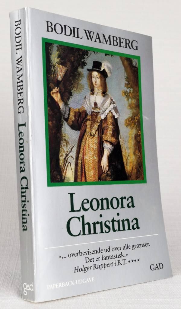 Leonora Christina - dronning af Bl&aring;t&aring;rn