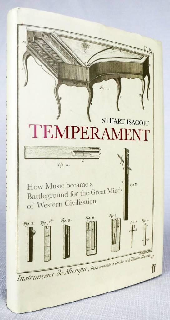 Temperament - how music became a battleground for the great minds of Western civilisation