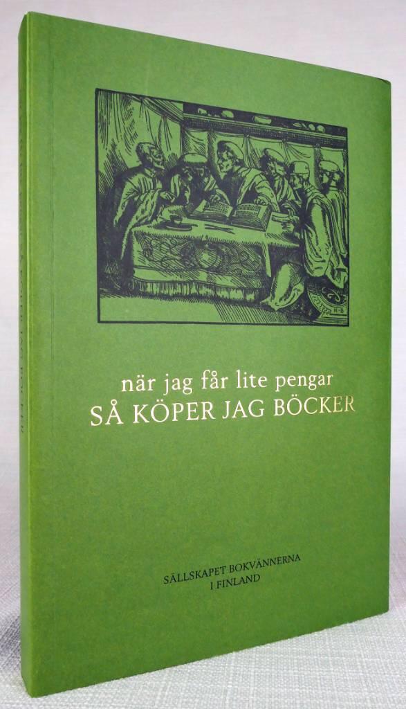 När jag får lite pengar så köper jag böcker
